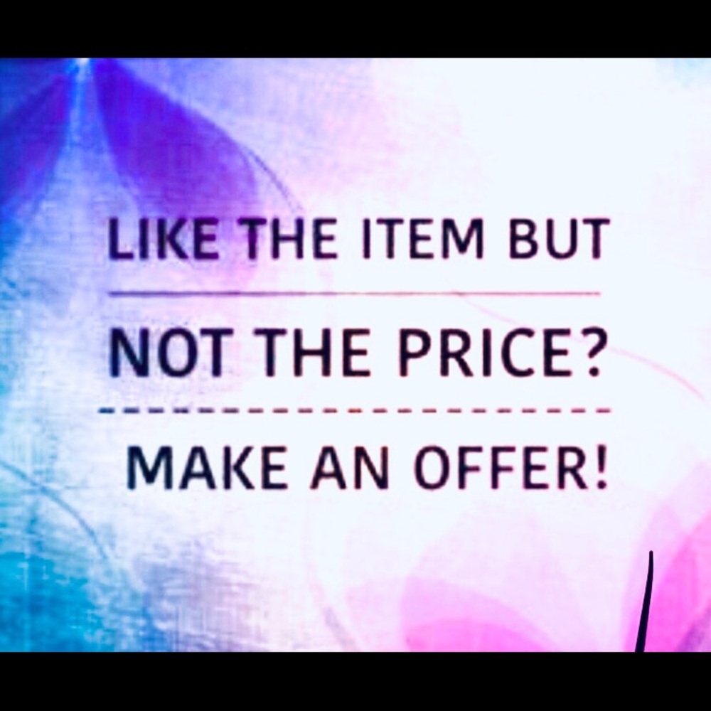 Feel free to make an offer!